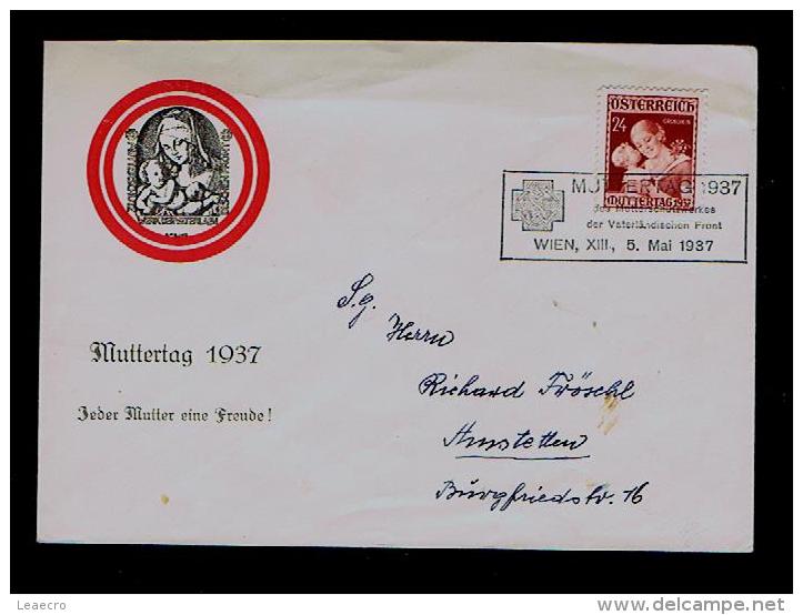 Austriche Osterreich Wien 1937 Covers Muttertag  Women Each Mother Was A Joy On Mother's Day Celebration Fêtes Gc1618 - Muttertag