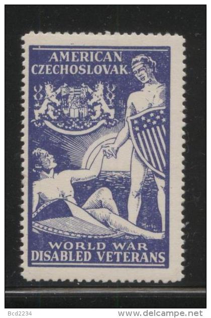 CZECHOSLOVAKIA AMERICAN CZECHOSLOVAK WORLD WAR VETERANS NHM POSTER STAMP CINDERELLA - Neufs