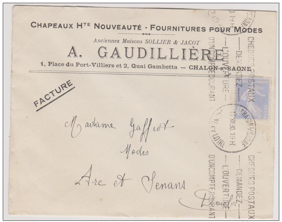 Enveloppe Avec RS - "A. Gaudillière - Chapeaux Hte Nouveauté" - à Chalon-sur-Saône -1930 - 1921-1960: Période Moderne