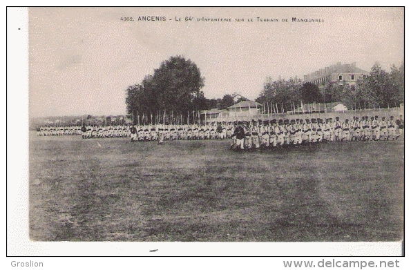 ANCENIS 4302 LE 64 E D'INFANTERIE SUR LE TERRAIN DE MANOEUVRES  1919 - Ancenis