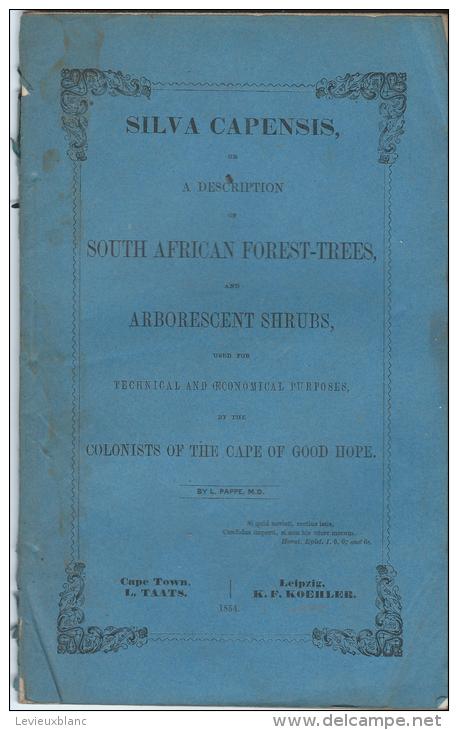 SILVA CAPENSIS/ Description Of South African Forest-Trees And Arborescent Shrubs/Cape Town/ 1854  MDP32 - 1850-1899