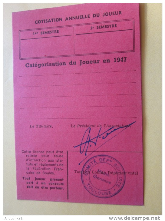 Licence 1947  LA PETANQUE -la Pétanque Fédération Française De Boules Jeu De Boules Étoile Sportive Du VERNEY (31)joueur - Petanque