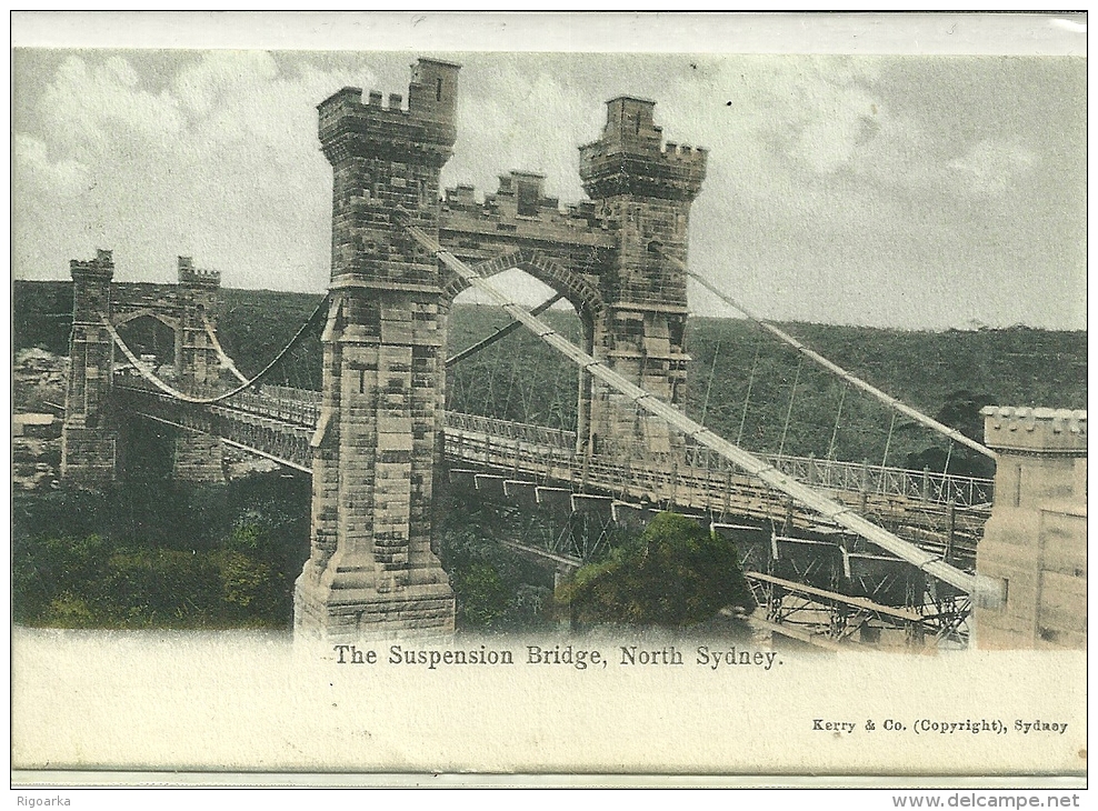 THE SUSPENSION BRIDGE,  NORTH SYDNEY - Sydney