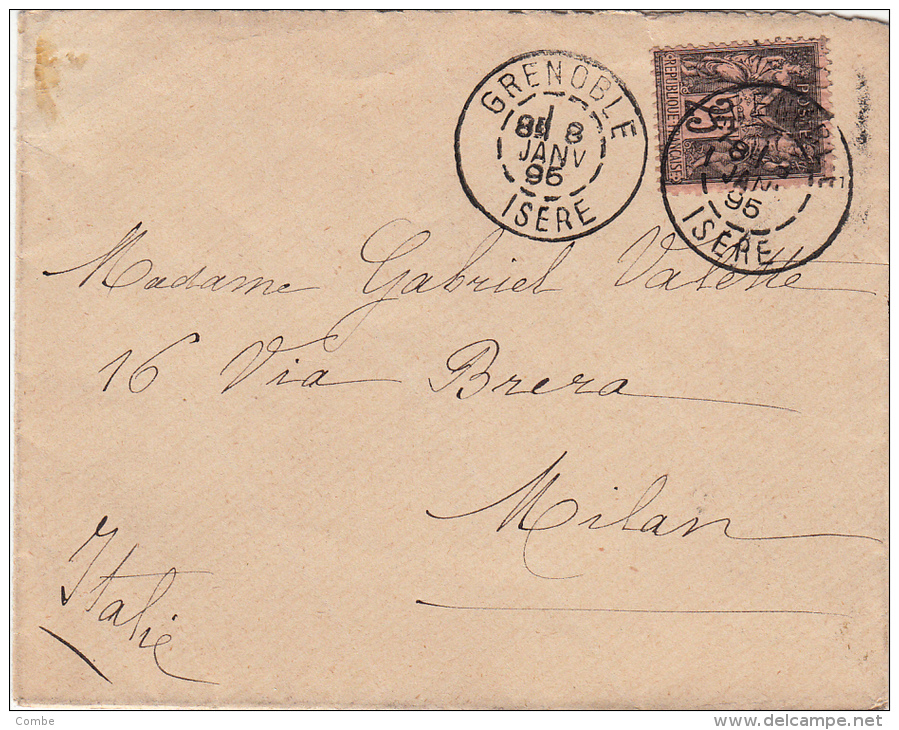 ISERE, 1895 LETTRE, GRENOBLE Pour ITALIE MILAN /4774 - 1877-1920: Semi Modern Period