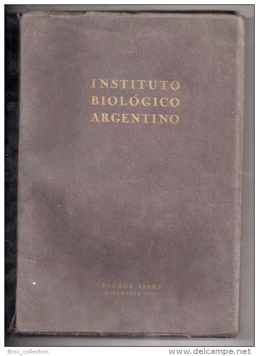 Instituto Biologico Argentino, 1929, Sueros - Vacunas, Productos, Opo - Organo Y Quimioterapicos, 68 Fotografias - Autres & Non Classés