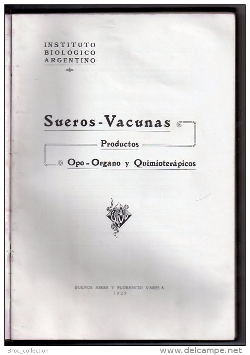 Instituto Biologico Argentino, 1929, Sueros - Vacunas, Productos, Opo - Organo Y Quimioterapicos, 68 Fotografias - Autres & Non Classés