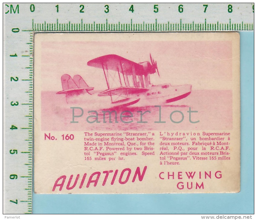 Aviation Chewing Gum Series, C 1941 ( No.160 Super-marine Stranrear Bomber ) Bilingue Français &amp; Anglais "English" - 1939-45