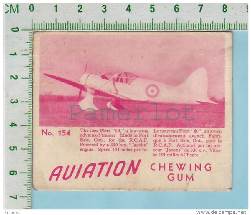Aviation Chewing Gum Series, C 1941 ( No.154 New Fleet-"60" Trainer ) Bilingue Français &amp; Anglais "English" - 1939-45