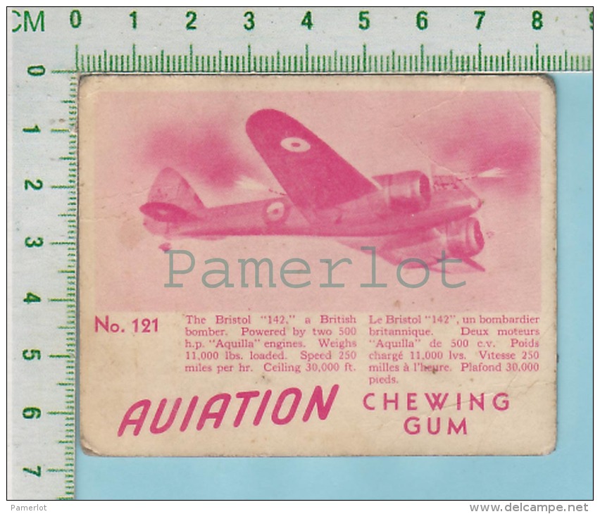 Aviation Chewing Gum Series, C 1941 (No.121 Bristol 142 British Bomber ) Bilingue Français &amp; Anglais "English" - 1939-45