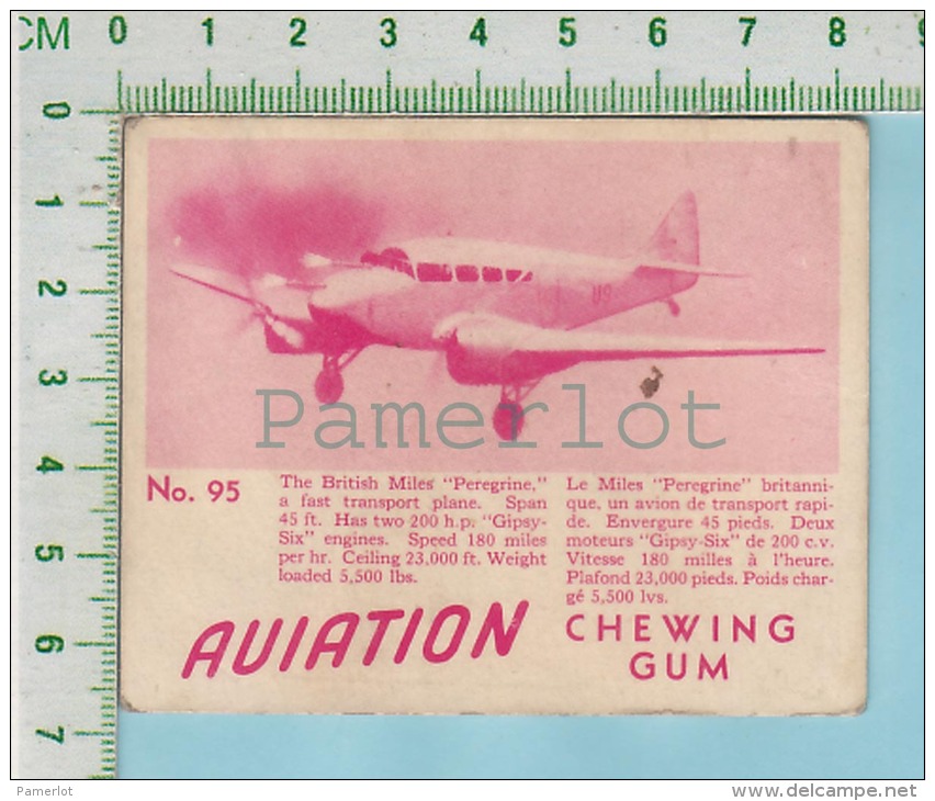 Aviation Chewing Gum Series, C 1941 (No.95 Miles Peregrine Transport ) Bilingue Français &amp; Anglais "English" - 1939-45