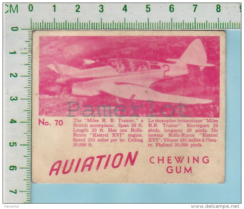 Aviation Chewing Gum Series, C 1941 (No.70 Miles R. R. Trainer  ) Bilingue Français &amp; Anglais "English" - 1939-45