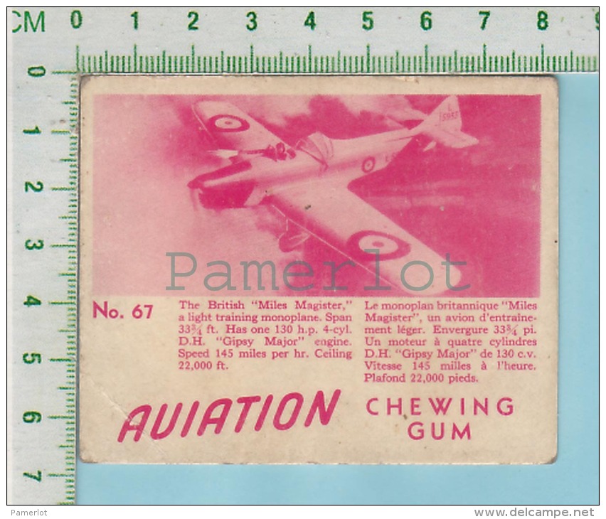 Aviation Chewing Gum Series, C 1941 (No.67 Miles Magister Light Treaning Plane) Bilingue Français &amp; Anglais "English - 1939-45