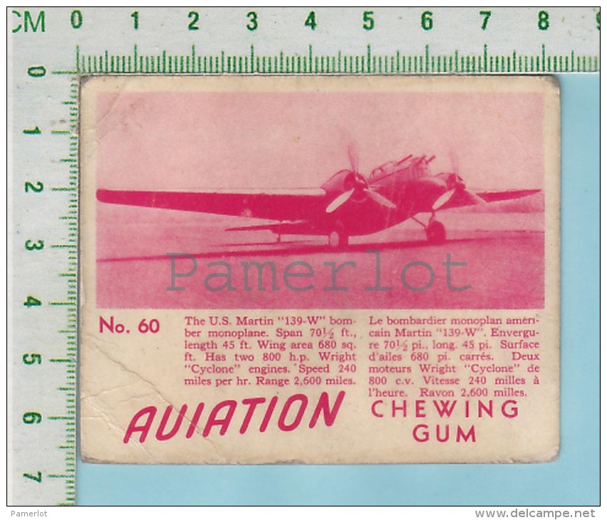 Aviation Chewing Gum Series, C 1941 (No.60  US Martin I39-W Bomber ) Bilingue Français &amp; Anglais "English" - 1939-45