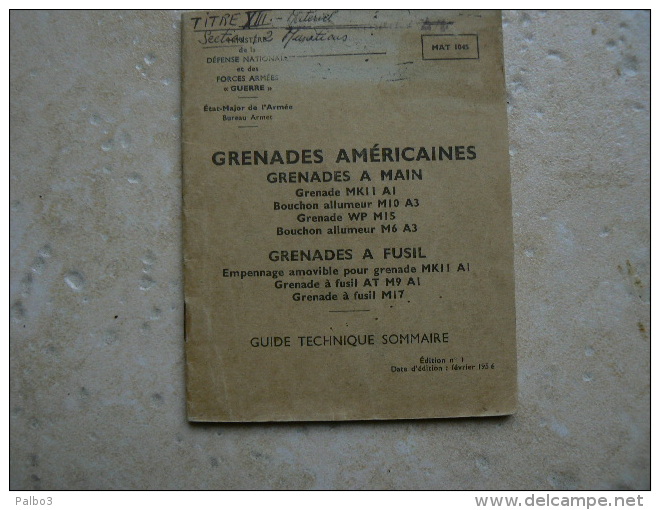 Livret Carnet Grenade Americaine A Main A Fusil Daté 1956 Algerie - 1939-45