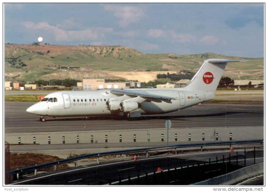 Thème -  Avion - OKC A1114 - Orionair - BAe 146 300 - Madrid 2007 - 1946-....: Moderne