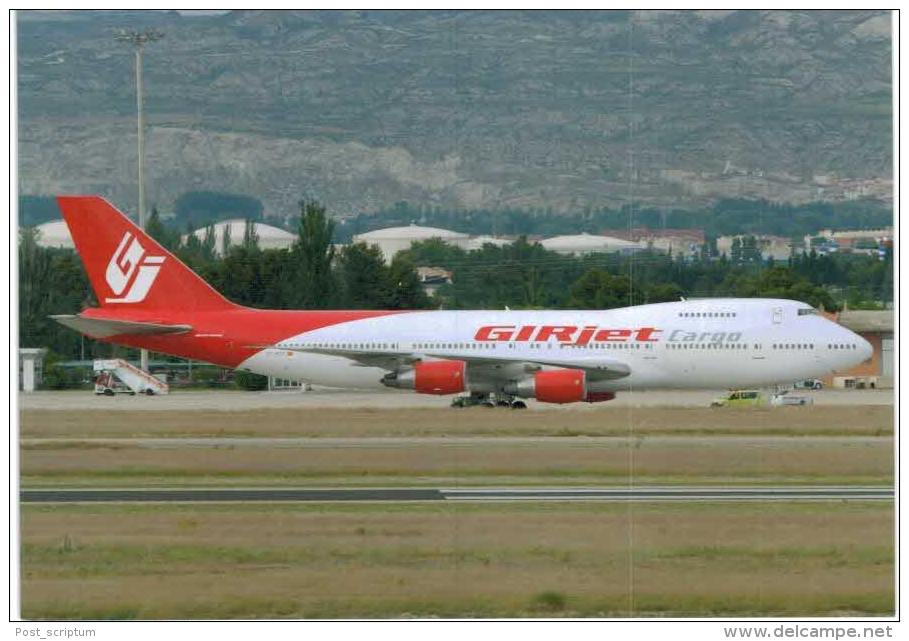 Thème -  Avion - OKC A1123 - Girjet Cargo - B 747 21 AC - Madrid 2007 - 1946-....: Moderne