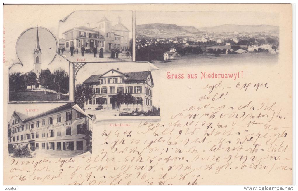 Gruss Aus  Niederuzwyl.  1901 - Saluti Da.../ Gruss Aus...