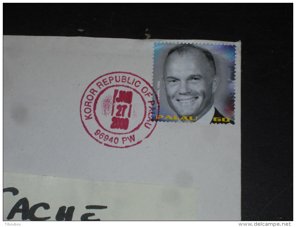 LETTRE PALAU AVEC YT 1203 - ASTRONAUTE JOHN GLENN - ESPACE COSMOS - - Palau