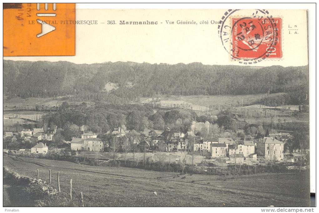 Marmanhac - Vue Générale , Coté Ouest , Bon état ( Voir Scan ) - Andere & Zonder Classificatie