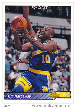 Basket NBA (1993), TIM HARDAWAY, N° 157 (D), Golden State Warriors, Upper Deck, Trading Cards... - 1990-1999