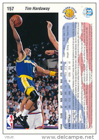 Basket NBA (1993), TIM HARDAWAY, N° 157 (D), Golden State Warriors, Upper Deck, Trading Cards... - 1990-1999