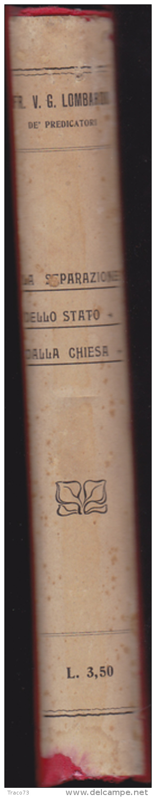 PALERMO  Tip. Pontificia  1908 /    LA SEPARAZIONE DELLO STATO DALLA CHIESA - Discussioni  _ Frate V.G. LOMBARDO - Religione