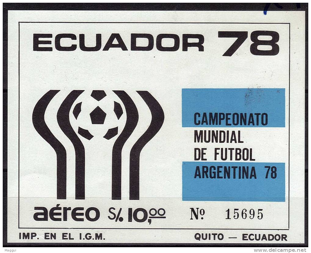 EQUATEUR  BF  * *   NON DENTELE  Cup 1978   Football  Soccer Fussball - 1978 – Argentine