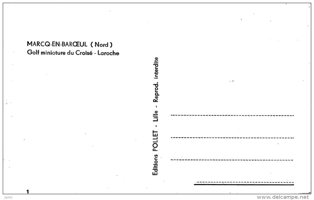 MARCQ EN BAROEUL - Golf Miniature Du Croisé-Laroche - Marcq En Baroeul