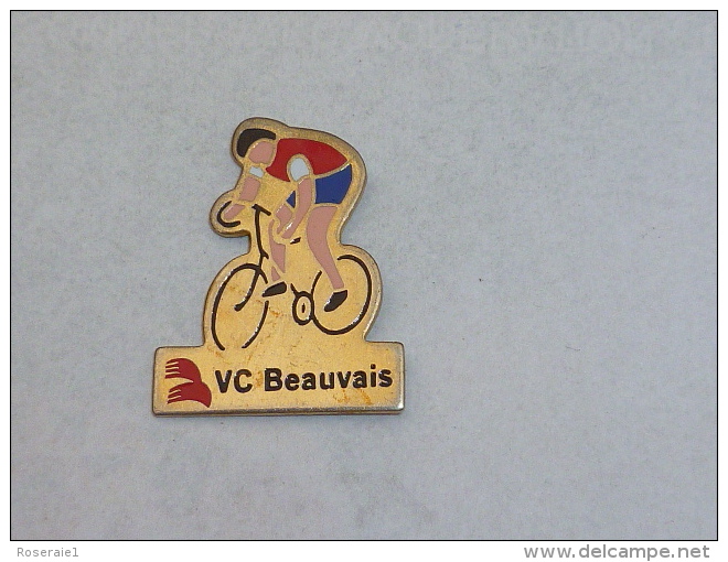 Pin's CYCLISME, VELO CLUB DE BEAUVAIS  01 - Cyclisme