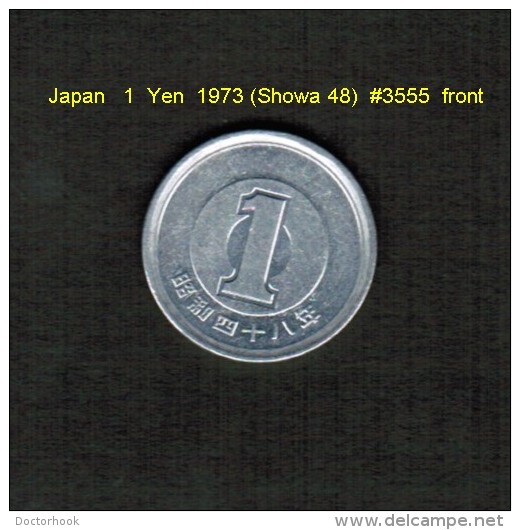 JAPAN   1  YEN  1973 (HIROHITO 48---SHOWA PERIOD)  (Y # 74) - Japon