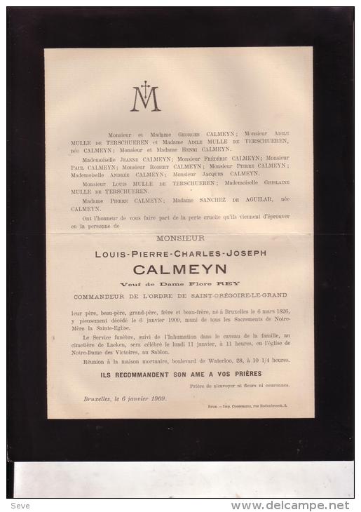 LAEKEN BRUXELLES Louis CALMEYN Veuf REY 1826-1909 Famille MULLE De TERSCHUEREN Dodosbrief - Todesanzeige