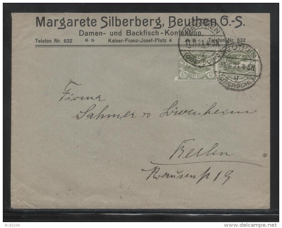 POLAND HAUTE SILESIE PLEBISCITE UPPER SILESIA 1921 LETTER MARGARETE SILLBERG BEUTHEN DOUBLE FRANKING 40PF GREEN - Briefe U. Dokumente