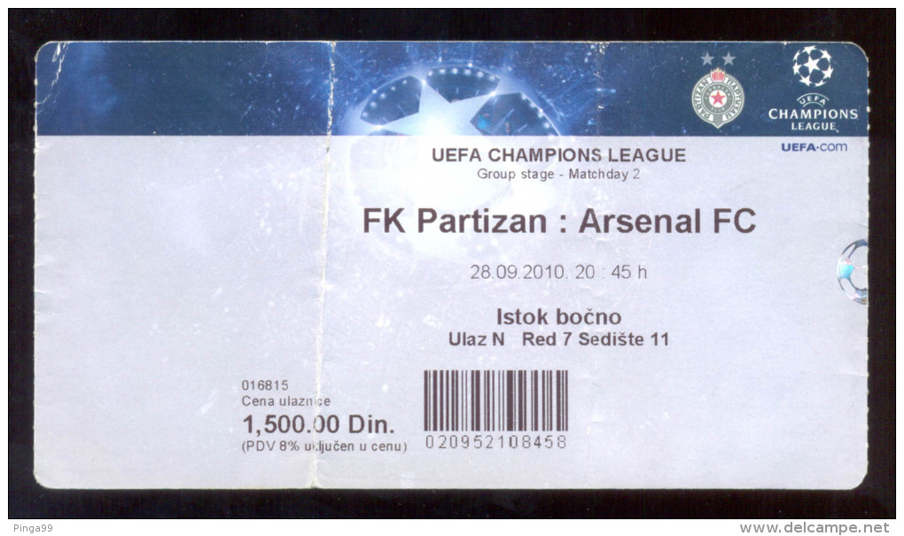 Football PARTIZAN BELGRADE  Vs ARSENAL FC Ticket  EAST TRIBUNE 28.09.2010. UEFA CHAMPIONS LEAGUE - Tickets & Toegangskaarten