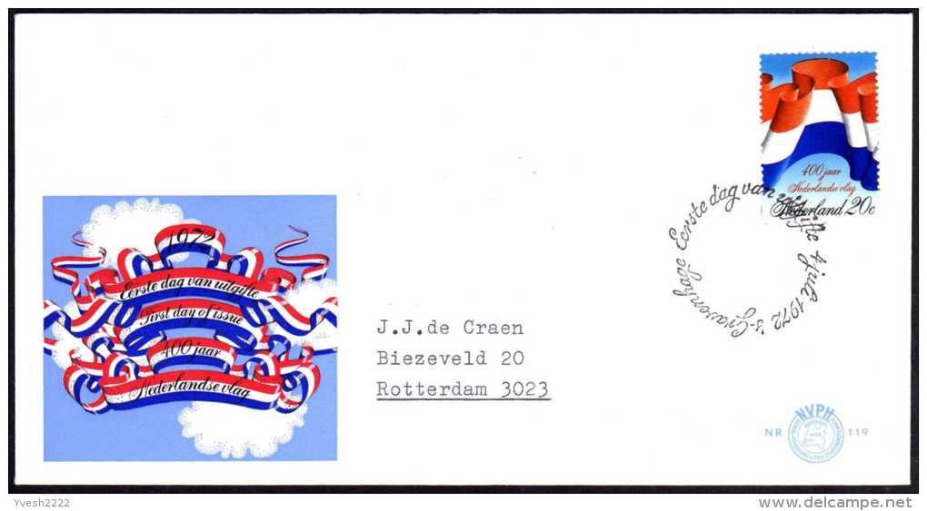 Pays-Bas 1972. Y&T 963. 400ième Anniversaire Du Drapeeau Néerlandais ... Sur FDC - Enveloppes