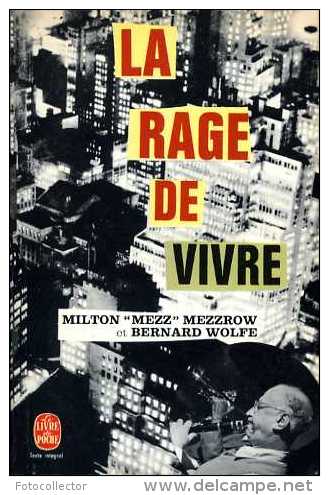 La Rage De Vivre Par Milton Mezz Mezzrow (jazz) - Muziek