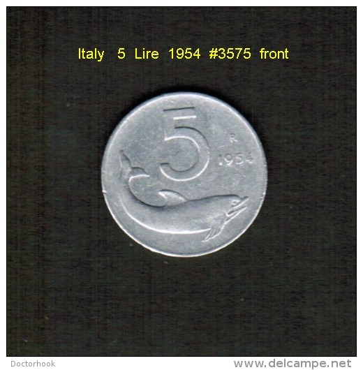ITALY    5  LIRE  1954  (KM # 92) - 5 Liras