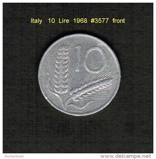 ITALY    10  LIRE  1968  (KM # 93) - 10 Lire