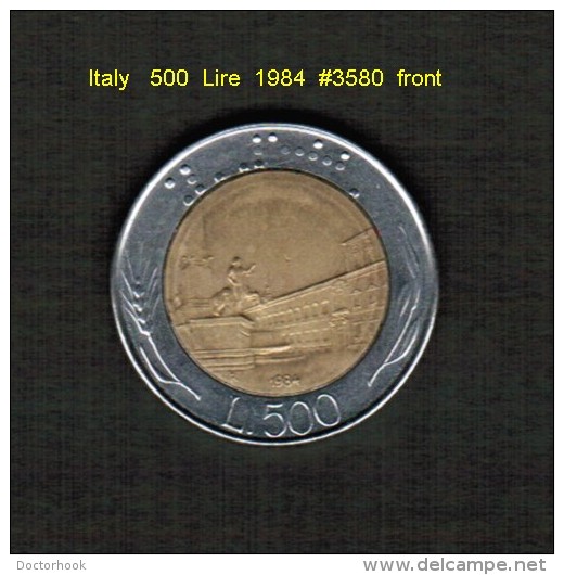 ITALY    500  LIRE  1984  (KM # 111) - 500 Liras