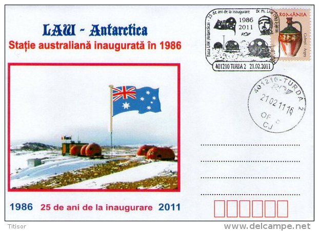 Antarctica - Law Australian Station 25 Years. Turda 2011. - Bases Antarctiques