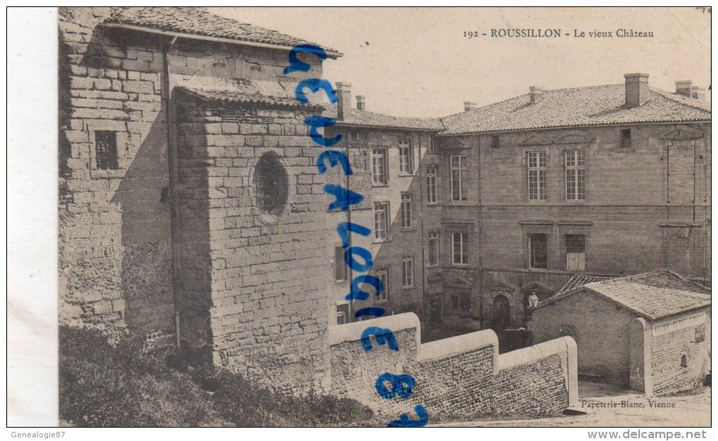 38 - ROUSSILLON - LE VIEUX CHATEAU - Roussillon