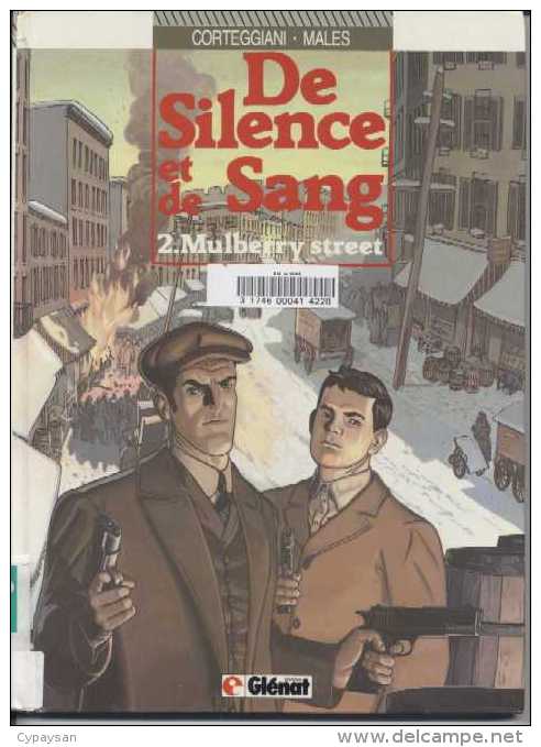 DE SILENCE ET DE SANG EO BE- T 2 GLENAT 01-1987 CORTEGGIANI MALES - De Silence Et De Sang