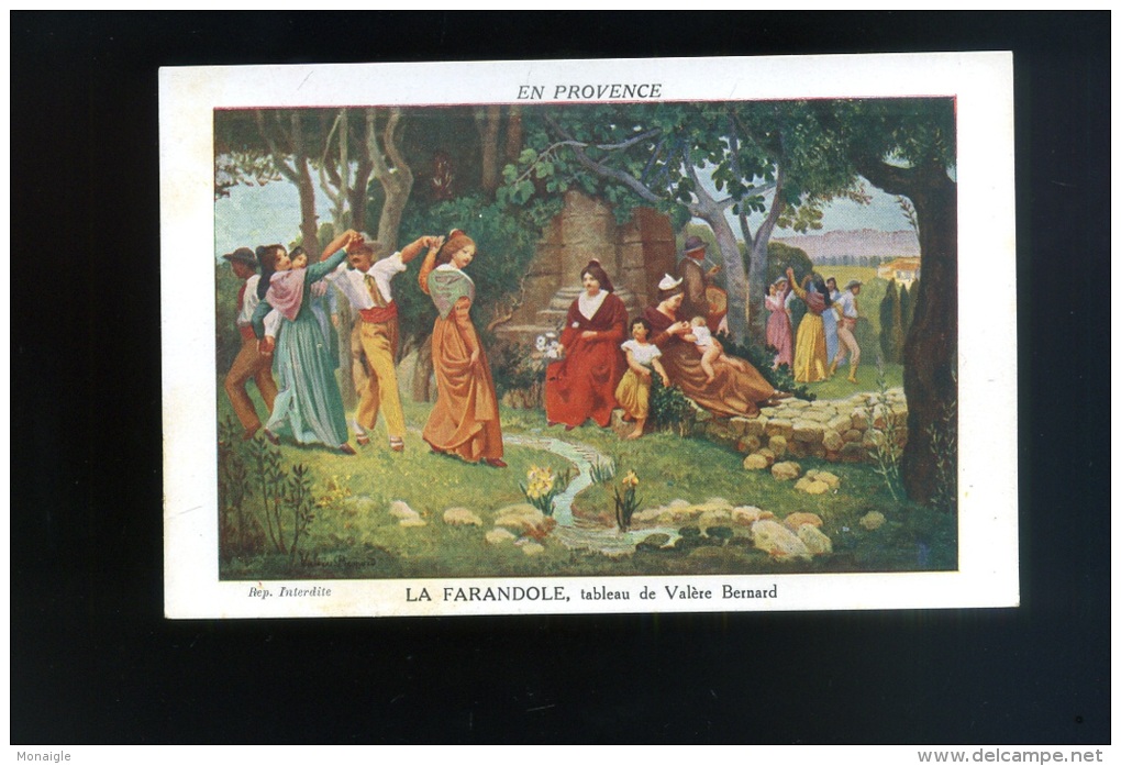 Cp -En Provence  - Tableau   De Valère Bernard -  La Farandole   ( En Couleur ) - Peintures & Tableaux