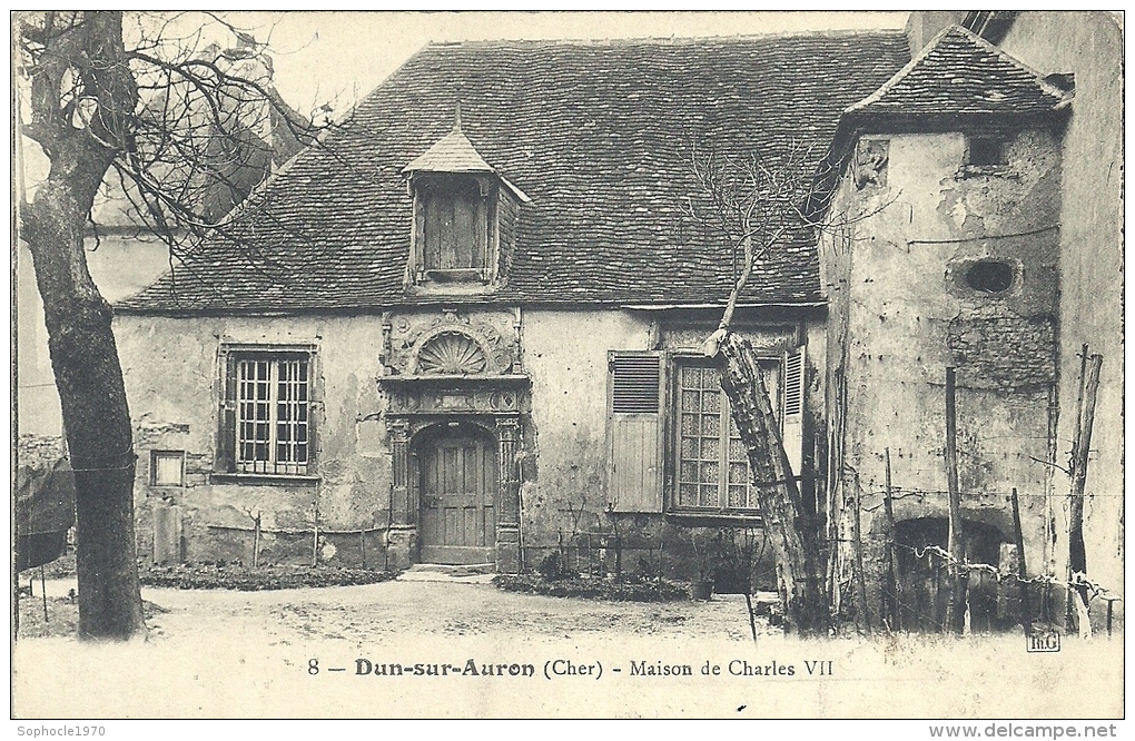 CENTRE - 18 - CHER - DUN SUR AURON - Maison De Charles VII - Dun-sur-Auron