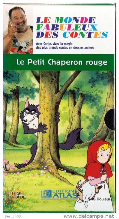 LE MONDE FABULEUX DES CONTES 30mm CASSETTE VHS COULEUR NEUVE SOUS BLISTER AVEC CARLOS LE PETIT CHAPERON ROUGE - Audio-video