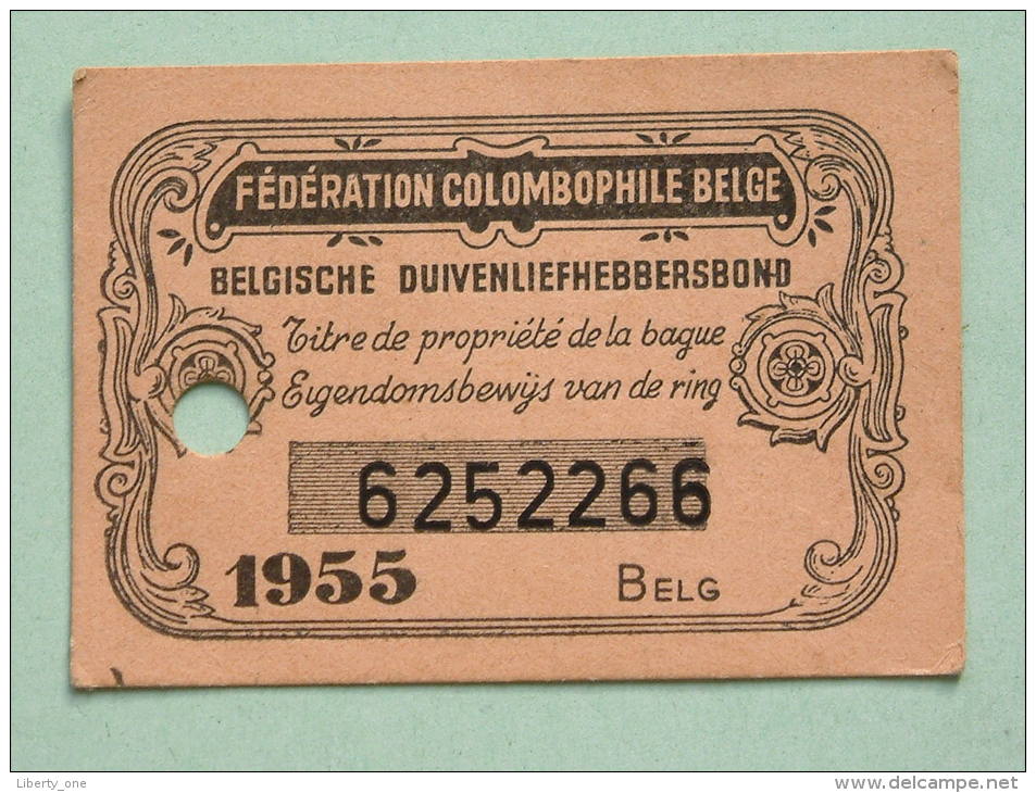 Fédération Colombophile Belge - Titres De Propriété De 1955 Eigendomsbewijs Ring Bague Duivenliefhebbersbond ! - Autres & Non Classés