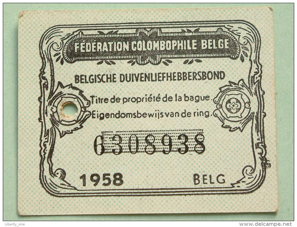 Fédération Colombophile Belge - Titres De Propriété De 1958 Eigendomsbewijs Ring Bague Duivenliefhebbersbond ! - Autres & Non Classés