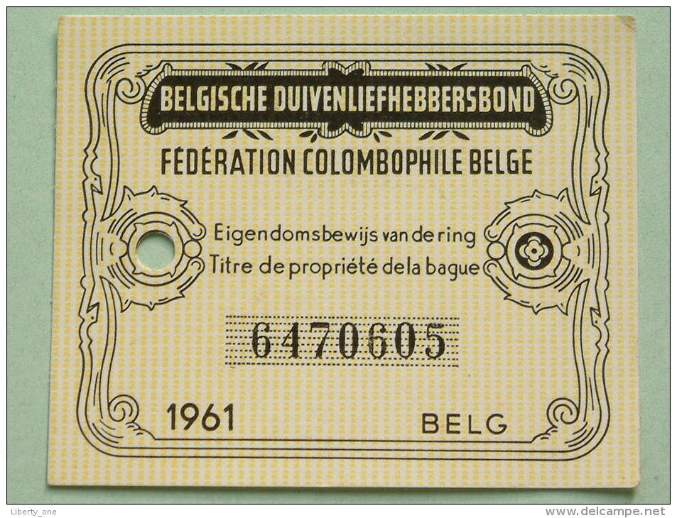 Fédération Colombophile Belge - Titres De Propriété De 1961 Eigendomsbewijs Ring Bague Duivenliefhebbersbond ! - Autres & Non Classés