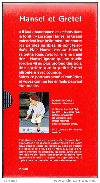 LE MONDE FABULEUX DES CONTES 30mm CASSETTE VHS COULEUR AVEC CARLOS HANSEL ET GRETEL EDITIONS ATLAS - Audio-Visual