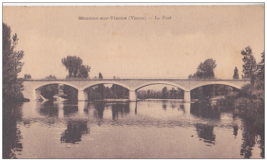 MOUSSAC SUR VIENNE Le Pont - Autres & Non Classés