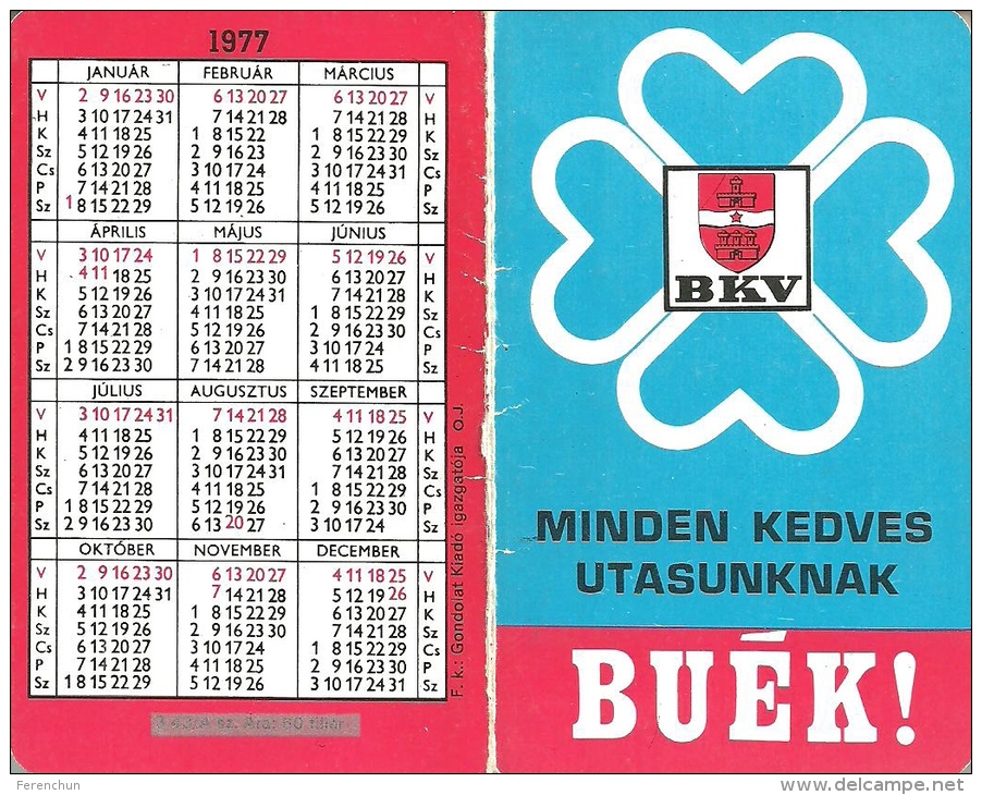 UNDERGROUND * SUBWAY * METRO * RAIL * RAILWAY * RAILROAD * TRAIN * MAP * BUDAPEST * CALENDAR * BKV 1977 * Hungary - Small : 1971-80